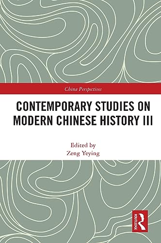 9780367548834: Contemporary Studies on Modern Chinese History III: 3