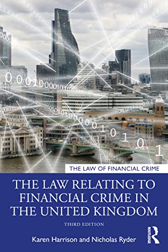 Beispielbild fr The Law Relating to Financial Crime in the United Kingdom zum Verkauf von Blackwell's