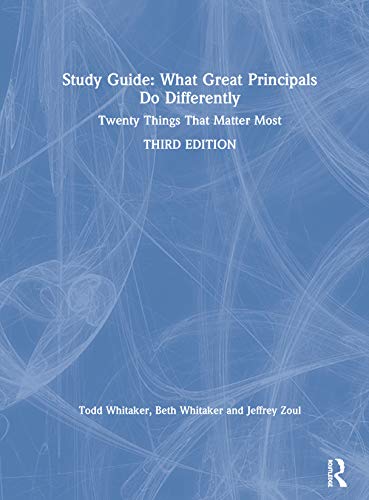 Beispielbild fr Study Guide, What Great Principals Do Differenty, Twenty Things That Matter Most, Third Edition, Todd Whitaker zum Verkauf von Blackwell's