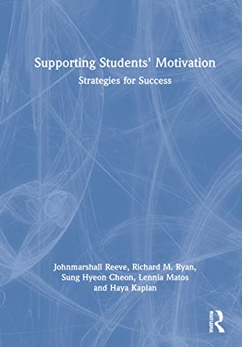 Imagen de archivo de Supporting Students' Motivation: Strategies for Success a la venta por Lucky's Textbooks