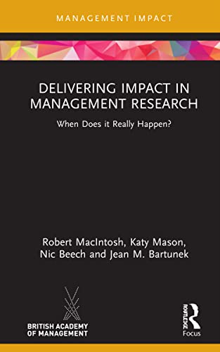 Stock image for Delivering Impact in Management Research (Management Impact) for sale by Lucky's Textbooks