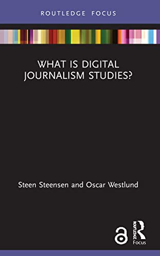 Stock image for What Is Digital Journalism Studies? for sale by Blackwell's