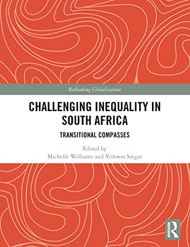 Beispielbild fr Challenging Inequality in South Africa zum Verkauf von Blackwell's