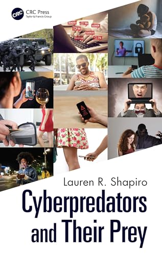 9780367551698: Cyberpredators and Their Prey