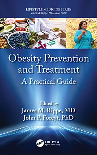 Beispielbild fr Obesity Prevention and Treatment: A Practical Guide zum Verkauf von Blackwell's