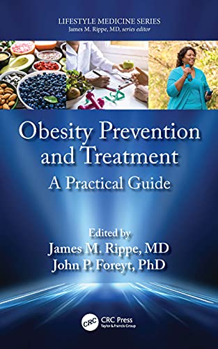 Stock image for Obesity Prevention and Treatment (Lifestyle Medicine) for sale by Books From California