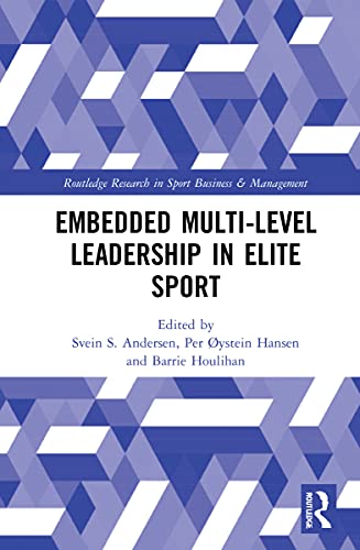 Beispielbild fr Embedded Multi-Level Leadership in Elite Sport zum Verkauf von Blackwell's