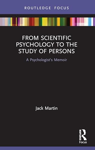 Beispielbild fr From Scientific Psychology to the Study of Persons zum Verkauf von Blackwell's
