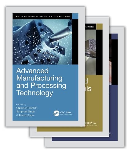 9780367555801: Functional Materials and Advanced Manufacturing: 3-Volume Set (Manufacturing Design and Technology)