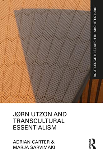 Stock image for Jrn Utzon and Transcultural Essentialism for sale by GreatBookPrices