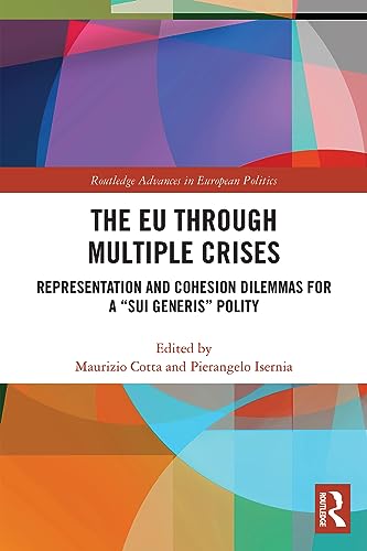 9780367556389: The EU through Multiple Crises