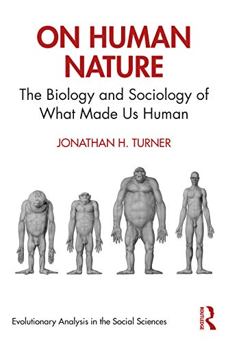 Stock image for On Human Nature: The Biology and Sociology of What Made Us Human for sale by Blackwell's