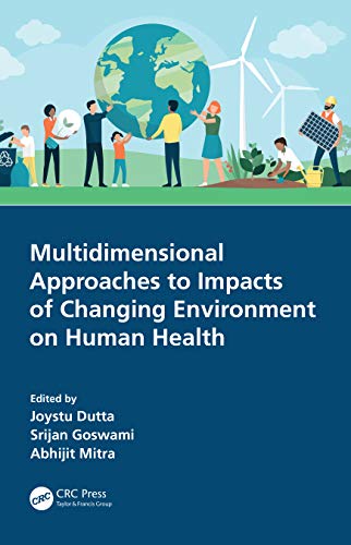 Beispielbild fr Multidimensional Approaches to Impacts of Changing Environment on Human Health zum Verkauf von Blackwell's