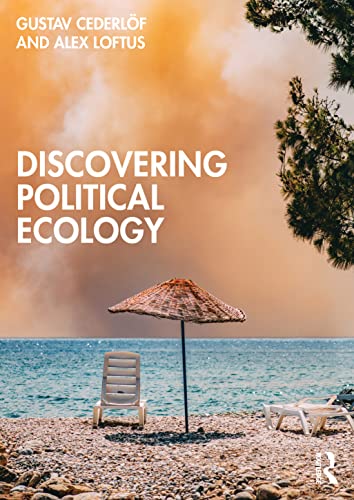 Stock image for Discovering Political Ecology for sale by Blackwell's