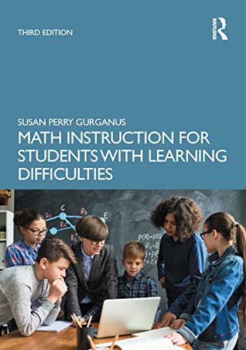 Stock image for Math Instruction for Students with Learning Difficulties for sale by GF Books, Inc.
