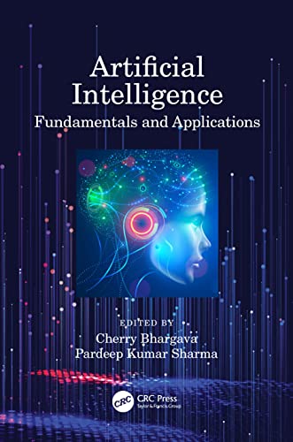 9780367559731: Artificial Intelligence: Fundamentals and Applications