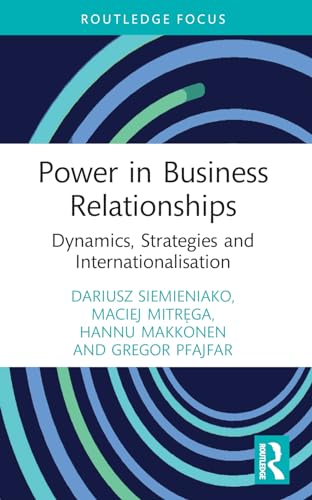 Stock image for Power in Business Relationships : Dynamics, Strategies and Internationalisation for sale by GreatBookPrices