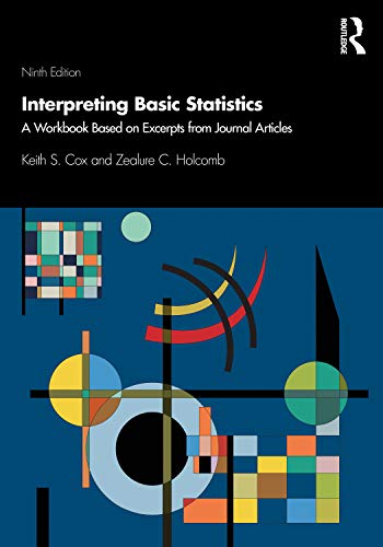 Beispielbild fr Interpreting Basic Statistics: A Workbook Based on Excerpts from Journal Articles zum Verkauf von Revaluation Books