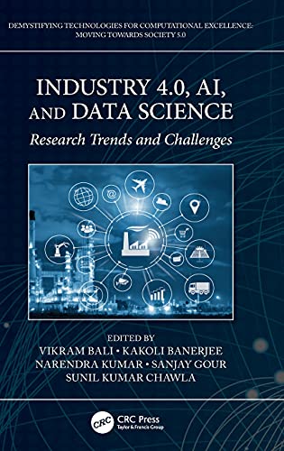 Imagen de archivo de Industry 4.0, AI, and Data Science: Research Trends and Challenges (Demystifying Technologies for Computational Excellence) a la venta por Chiron Media