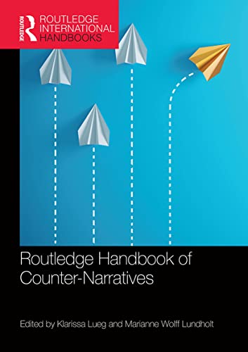 Stock image for Routledge Handbook of Counter-Narratives for sale by Blackwell's