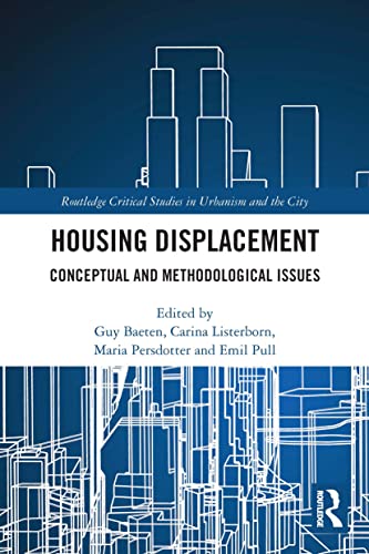 Imagen de archivo de Housing Displacement: Conceptual and Methodological Issues a la venta por Blackwell's