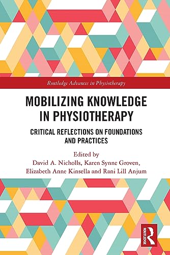 Stock image for Mobilizing Knowledge in Physiotherapy for sale by Blackwell's