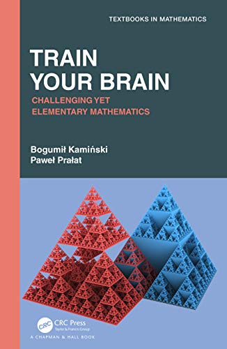 Stock image for Train Your Brain (Textbooks in Mathematics) for sale by Books Unplugged