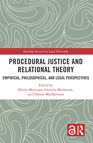 Imagen de archivo de Procedural Justice and Relational Theory: Empirical, Philosophical, and Legal Perspectives a la venta por Blackwell's