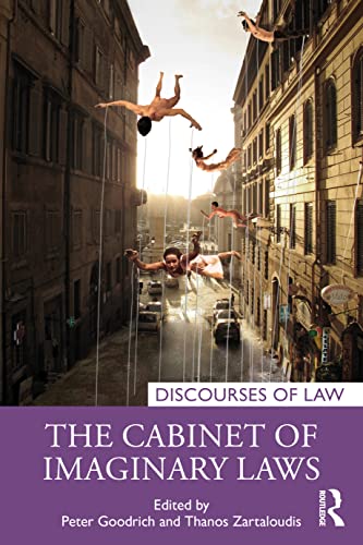 9780367566586: The Cabinet of Imaginary Laws (Discourses of Law)