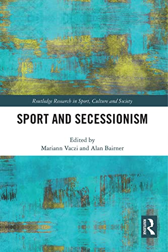 Beispielbild fr Sport and Secessionism zum Verkauf von Blackwell's