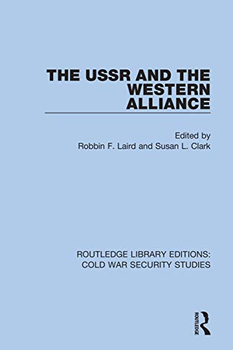 Beispielbild fr The USSR and the Western Alliance zum Verkauf von Blackwell's