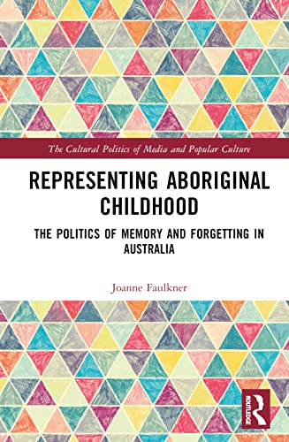 9780367568535: Representing Aboriginal Childhood