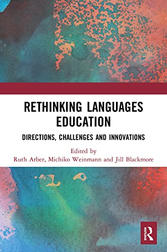 Imagen de archivo de Rethinking Languages Education: Directions, Challenges and Innovations a la venta por Blackwell's