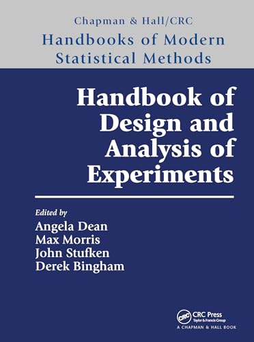 9780367570415: Handbook of Design and Analysis of Experiments (Chapman & Hall/CRC Handbooks of Modern Statistical Methods)