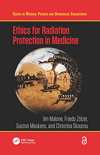 Stock image for Ethics for Radiation Protection in Medicine for sale by Blackwell's