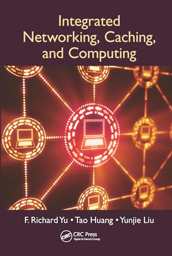 Beispielbild fr Integrated Networking, Caching, and Computing zum Verkauf von Big River Books