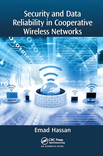 Stock image for Security and Data Reliability in Cooperative Wireless Networks for sale by Blackwell's