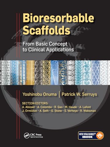 Imagen de archivo de Bioresorbable Scaffolds: From Basic Concept to Clinical Applications a la venta por Revaluation Books