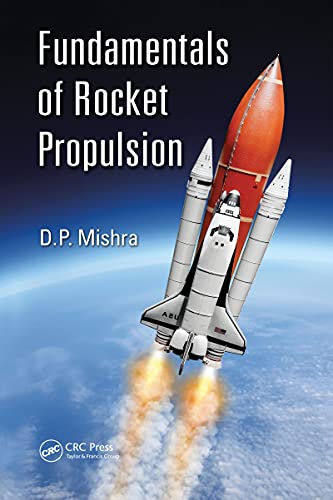 Stock image for FUNDAMENTALS OF ROCKET PROPULSION (PB 2020) for sale by Basi6 International
