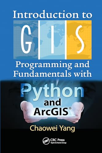 Stock image for Introduction to GIS Programming and Fundamentals With Python and ArcGIS for sale by Blackwell's