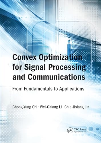 Immagine dell'editore per Convex Optimization for Signal Processing and Communications: From Fundamentals to Applications venduto da Majestic Books