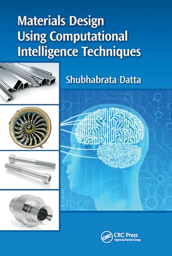 Immagine dell'editore per Materials Design Using Computational Intelligence Techniques venduto da THE SAINT BOOKSTORE