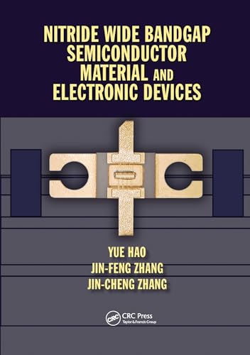 Stock image for Nitride Wide Bandgap Semiconductor Material and Electronic Devices for sale by GreatBookPrices