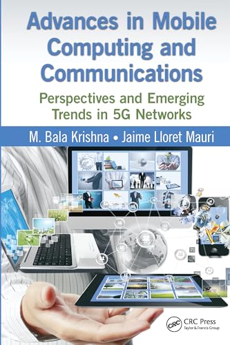 9780367574710: Advances in Mobile Computing and Communications