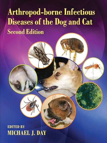 9780367574932: Arthropod-borne Infectious Diseases of the Dog and Cat