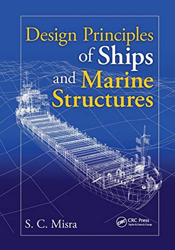 Beispielbild fr Design Principles of Ships and Marine Structures zum Verkauf von Blackwell's