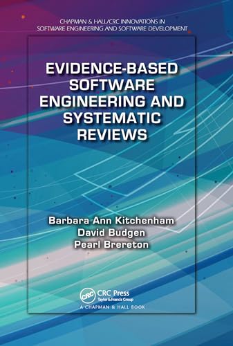 Imagen de archivo de Evidence-based Software Engineering and Systematic Reviews a la venta por Revaluation Books