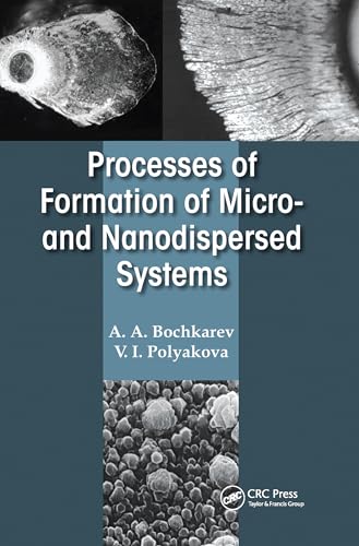 Imagen de archivo de Processes of Formation of Micro- And Nanodispersed Systems a la venta por Blackwell's