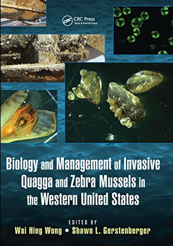 9780367575755: Biology and Management of Invasive Quagga and Zebra Mussels in the Western United States