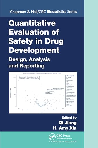 9780367576004: Quantitative Evaluation of Safety in Drug Development: Design, Analysis and Reporting (Chapman & Hall/CRC Biostatistics Series)
